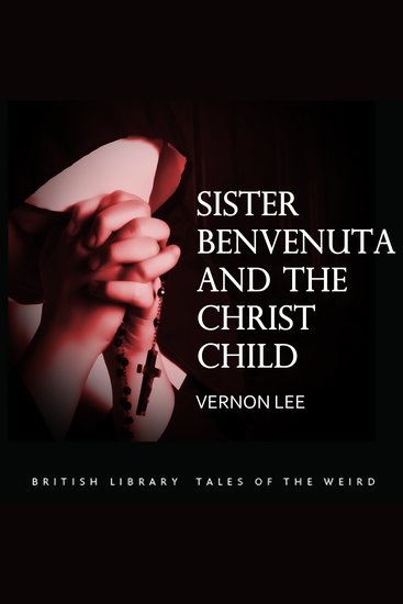 Sister Benvenuta and the Christ Child - cover