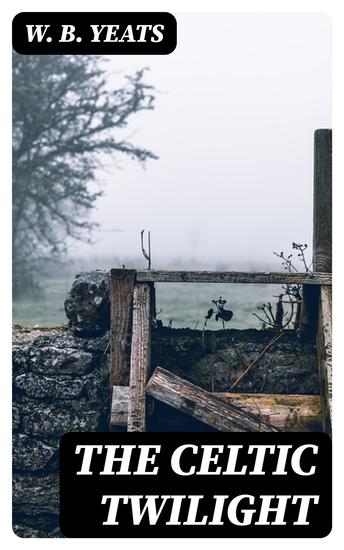 The Celtic Twilight - cover