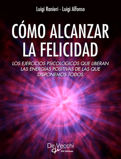 Cómo alcanzar la felicidad - cover