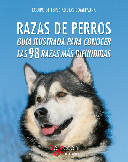Razas de perros Guía ilustrada para conocer las 98 razas más difundidas - cover