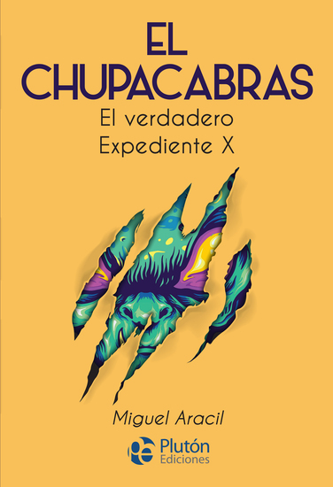 El Chupacabras - El verdadero Expediente X - cover