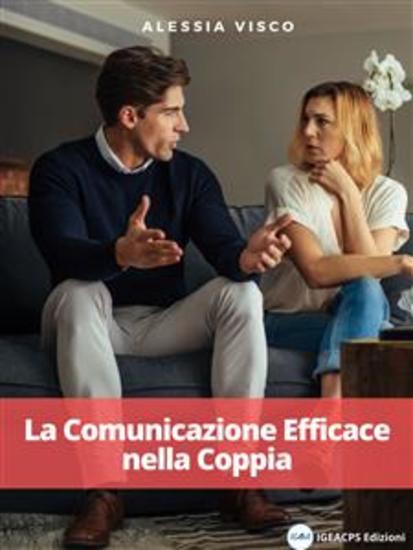 La Comunicazione Efficace nella Coppia - cover