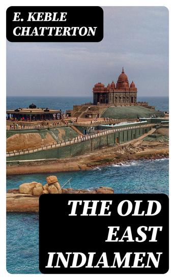The Old East Indiamen - cover