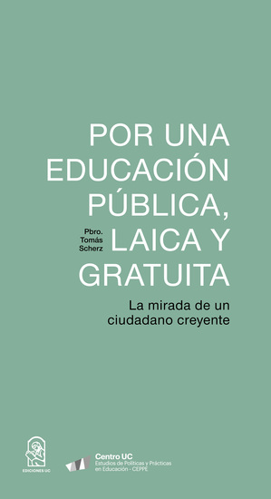 Por una educación pública laica y gratuita - La mirada de un ciudadano creyente - cover