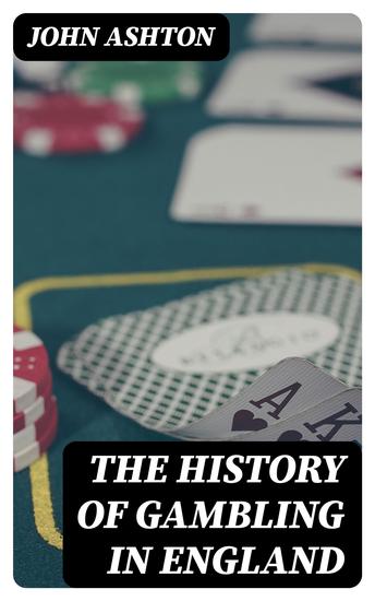 The History of Gambling in England - cover