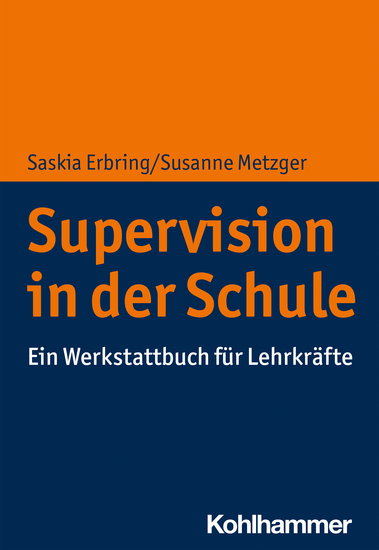 Supervision in der Schule - Ein Werkstattbuch für Lehrkräfte - cover