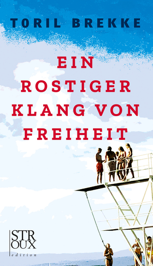 Ein rostiger Klang von Freiheit - cover