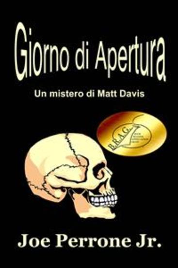 Giorno Di Apertura - Un Mistero Di Matt Davis - cover