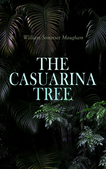 The Casuarina Tree - cover
