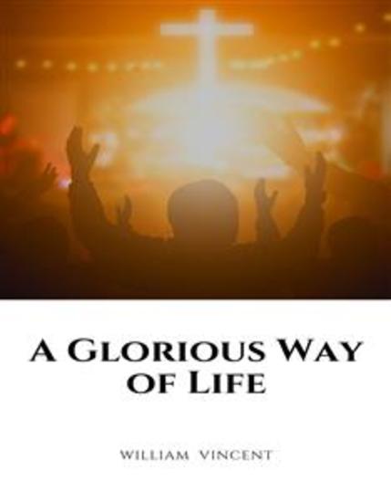 A Glorious Way of Life - cover