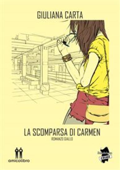 La scomparsa - di Carmen - cover