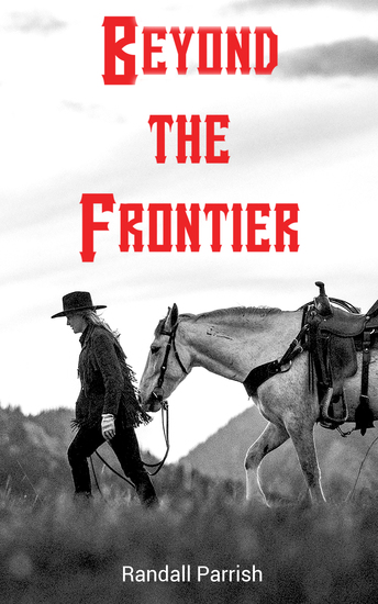 Beyond the Frontier - Western Novel - cover