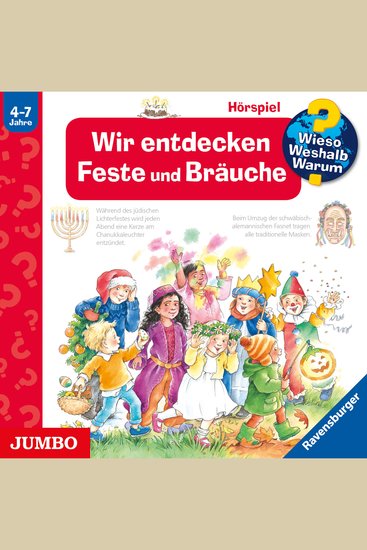 Wir entdecken Feste und Bräuche [Wieso? Weshalb? Warum? Folge 72] - cover