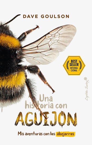 Una historia con aguijón - Mis aventuras con los abejorros - cover