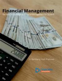 Financial Management - The Basic Knowledge of Financial Management for Student