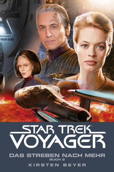 Star Trek - Voyager 17: Das Streben nach mehr Buch 2 - cover