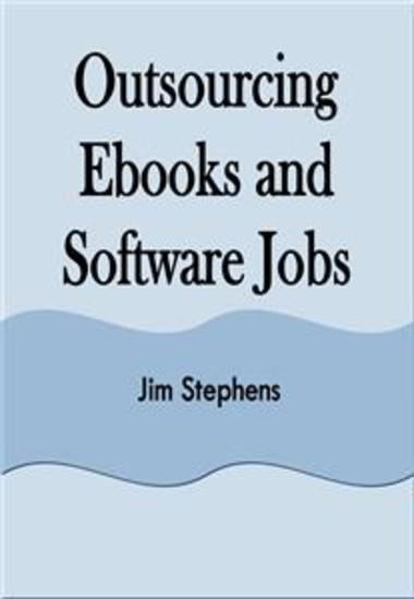 Outsourcing Ebooks and Software Jobs - cover