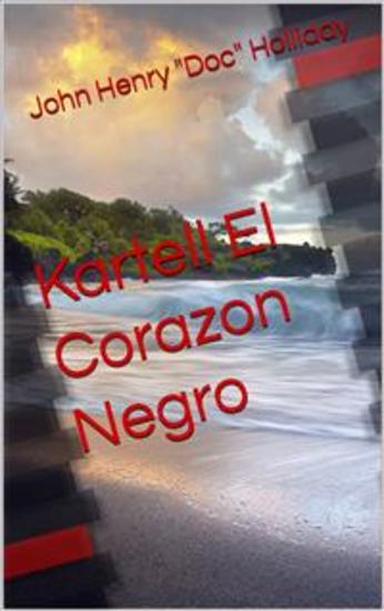 Kartell El Corazon Negro - Kartell El Corazon Negro - cover