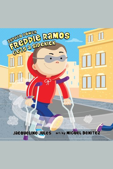 Freddie Ramos Gets a Sidekick - cover