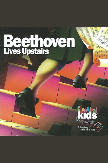 Beethoven Lives Upstairs - A Tale of Genius & Childhood - cover