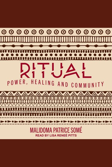 Ritual - Power Healing and Community - cover