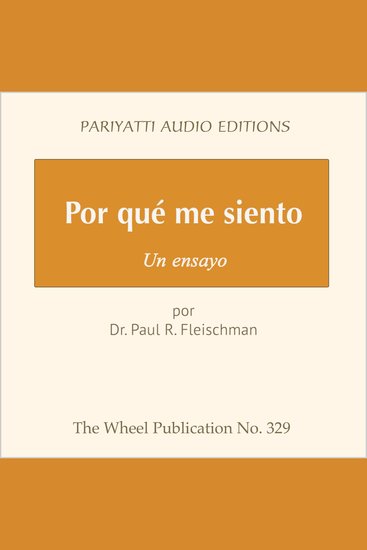 Por qué me siento - Un ensayo por Dr Paul R Fleischman - cover