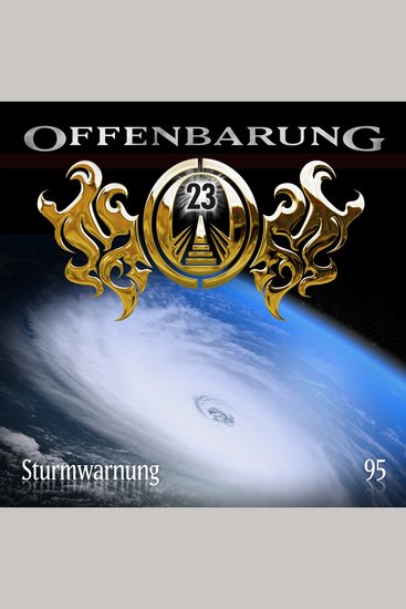 Offenbarung 23 Folge 95: Sturmwarnung - cover
