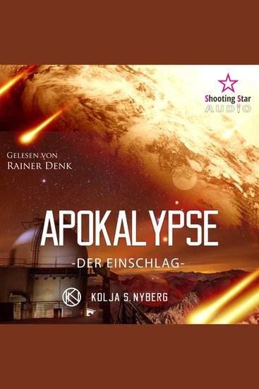 Der Einschlag - Apokalypse Band 1 (Ungekürzt) - cover