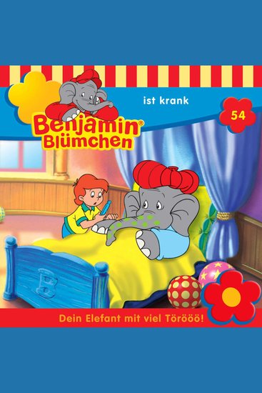 Benjamin Blümchen Folge 54: Benjamin ist krank - cover