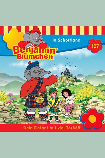 Benjamin Blümchen Folge 107: Benjamin in Schottland - cover