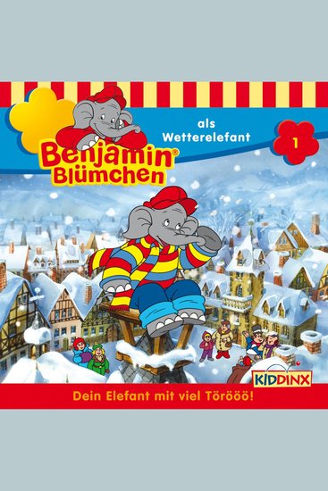 Benjamin Blümchen Folge 1: Benjamin als Wetterelefant - cover