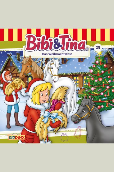 Bibi & Tina Folge 25: Das Weihnachtsfest - cover