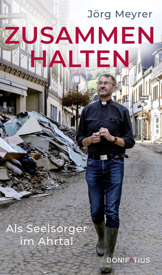 zusammenhalten - Als Seelsorger im Ahrtal - cover