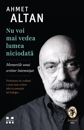 Nu voi mai vedea lumea niciodata - Memoriile unui scriitor intemnitat - cover