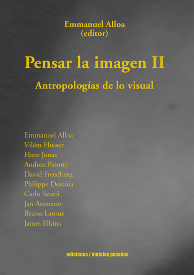 Pensar la imagen II - Antropologías de lo visual - cover