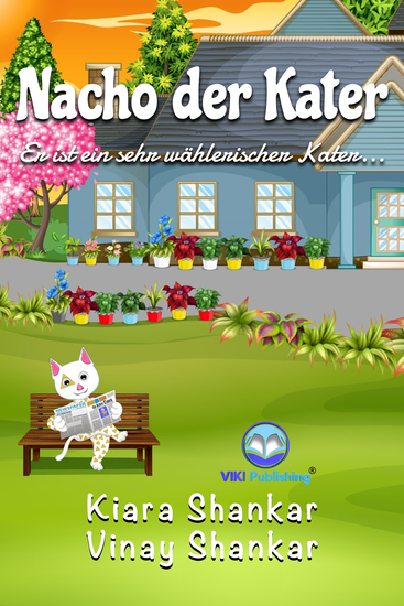 Nacho der Kater - Er ist ein sehr wählerischer Kater - cover
