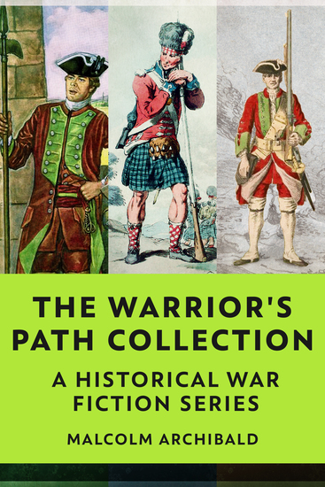 The Warrior's Path Collection - A Historical War Fiction Series - cover