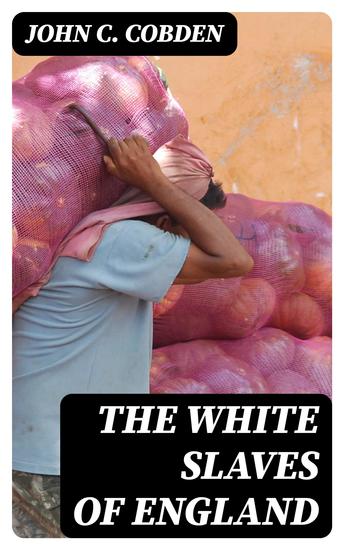 The White Slaves of England - cover