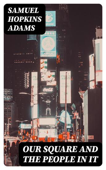 Our Square and the People in It - cover