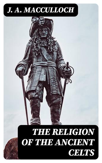 The Religion of the Ancient Celts - cover