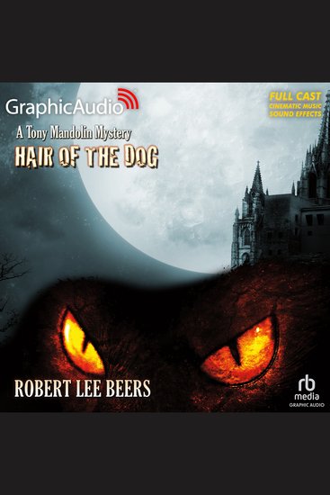 Hair of the Dog [Dramatized Adaptation] - cover