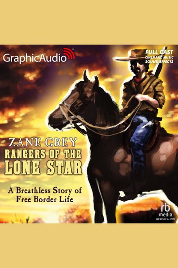 Rangers of the Lone Star [Dramatized Adaptation] - cover