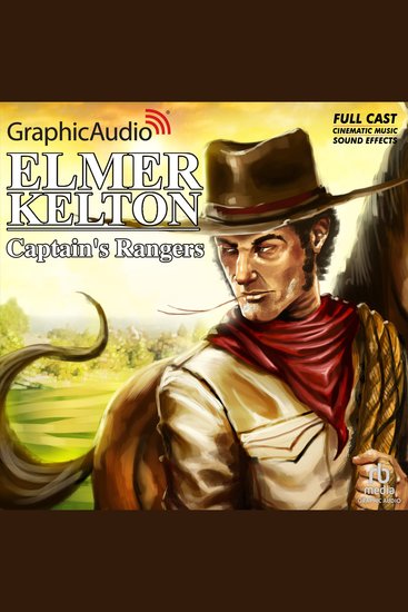 Captain's Rangers [Dramatized Adaptation] - cover