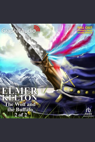 The Wolf and the Buffalo (2 of 2) [Dramatized Adaptation] - cover