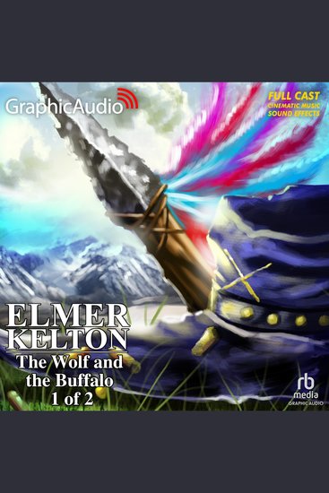 The Wolf and the Buffalo (1 of 2) [Dramatized Adaptation] - cover
