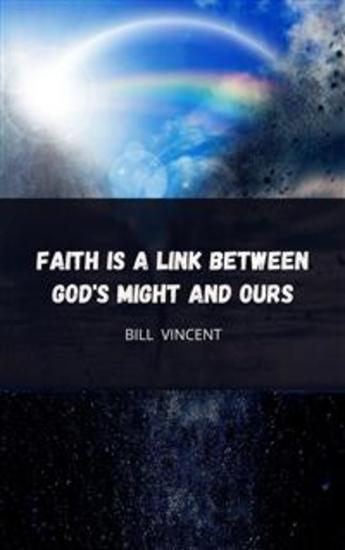 Faith is a Link Between God's Might and Ours - cover