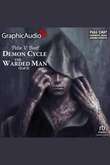The Warded Man (2 of 2) [Dramatized Adaptation] - cover