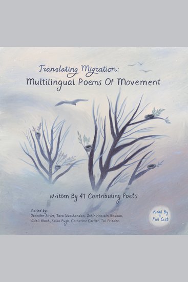 Translating Migration - Multilingual Poems Of Movement - cover