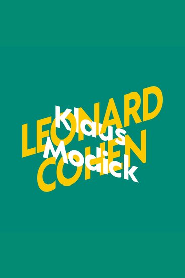 Klaus Modick über Leonard Cohen - KiWi Musikbibliothek Band 5 (Ungekürzte Lesung) - cover