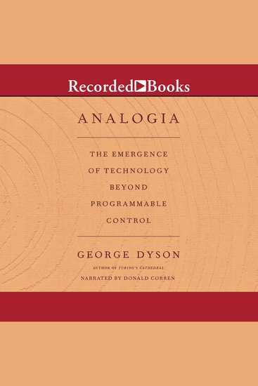 Analogia - The Emergence of Technology Beyond Programmable Control - cover